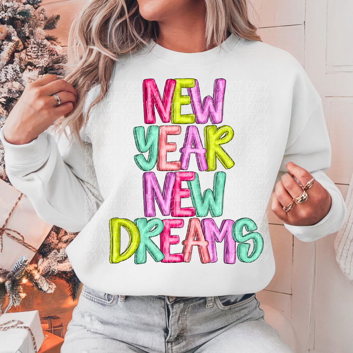 New Year New Dreams DTF Print