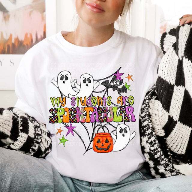 My Students Are Spooktacular DTF Print