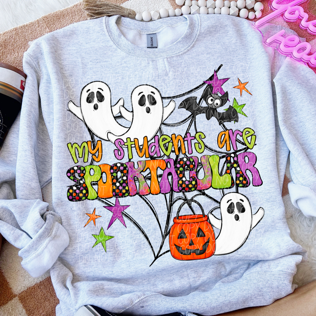 My Students Are Spooktacular DTF Print
