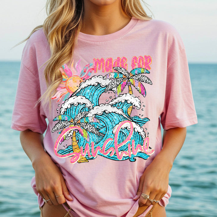 Made For Sunshine DTF Print