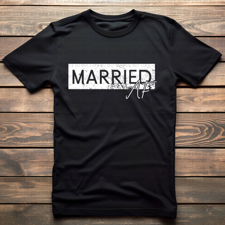 Married AF DTF Print