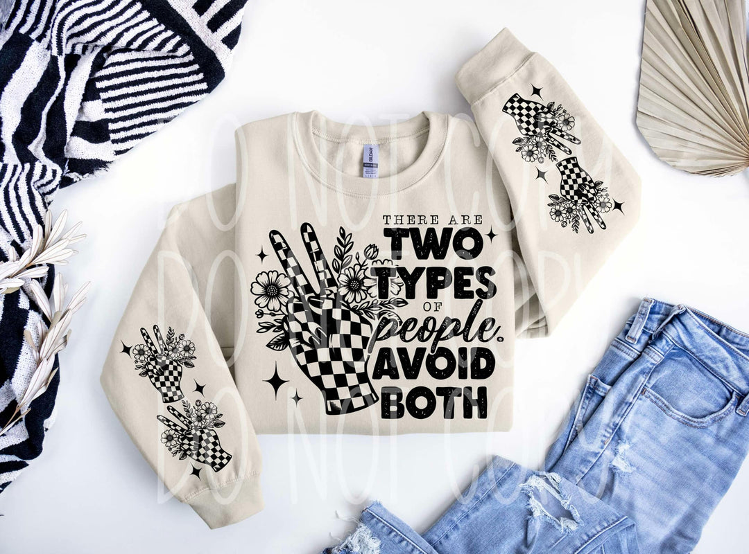 Their are Two Types of People Avoid Both Set DTF Print