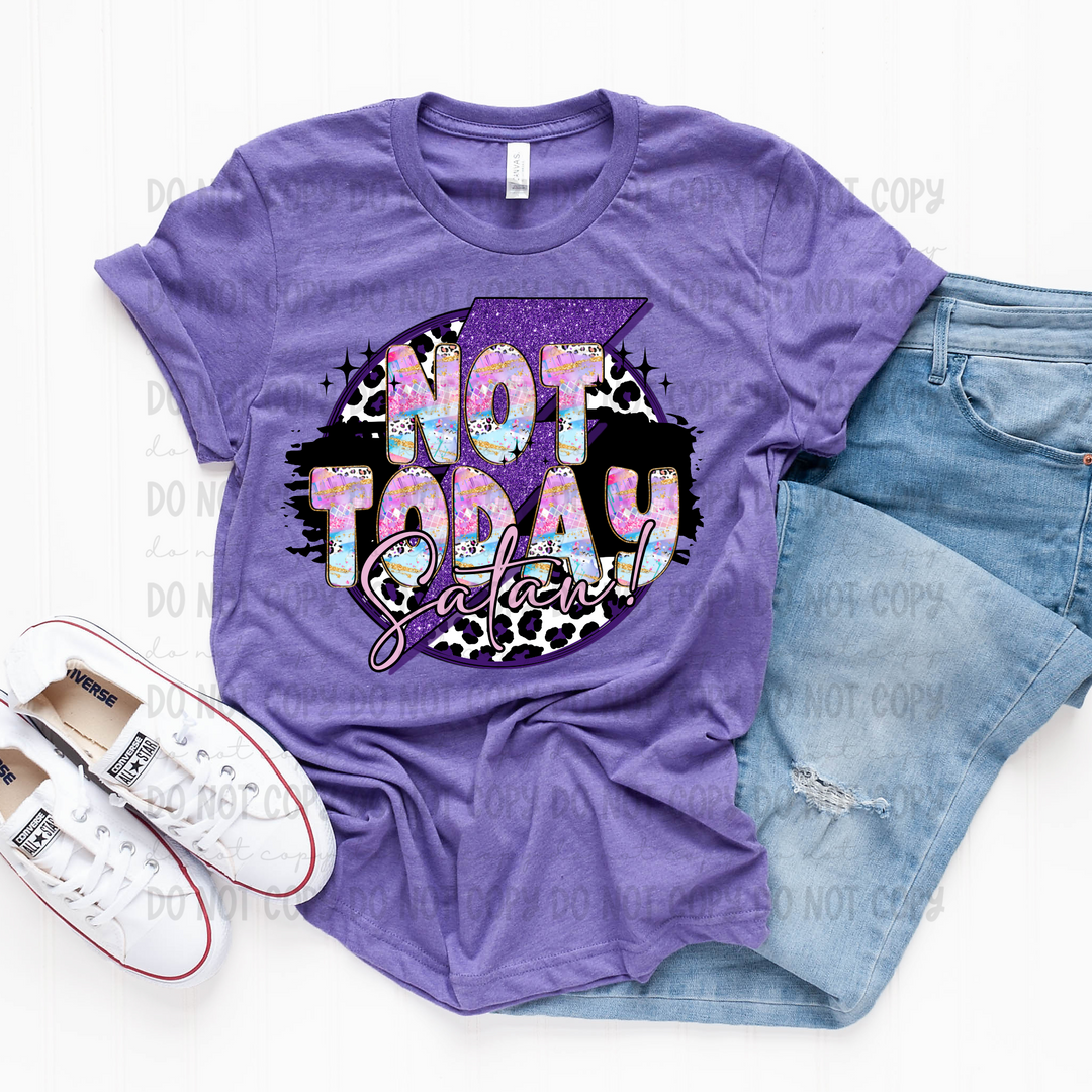 Not Today Satan DTF Print