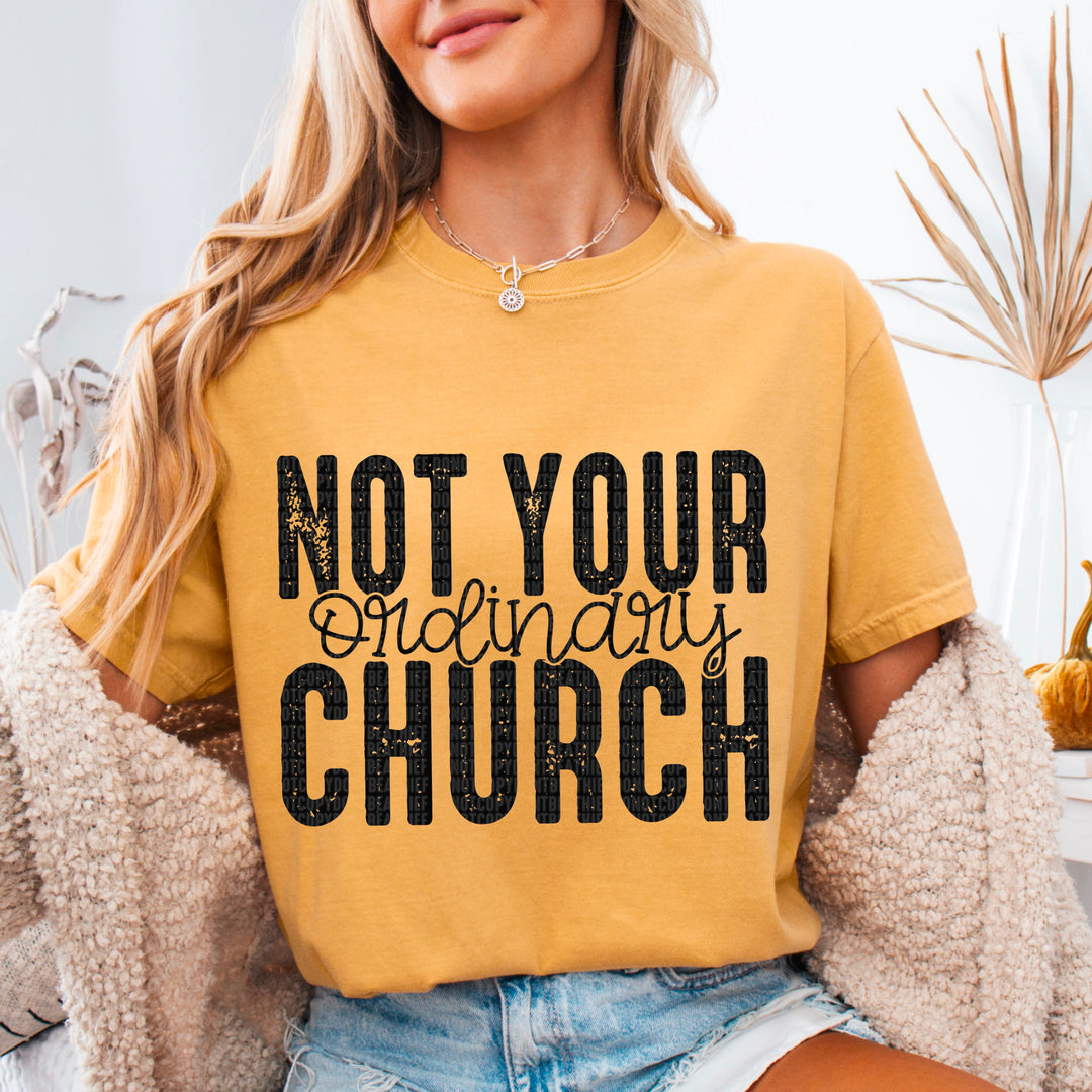 Not Your Ordinary Church DTF Print