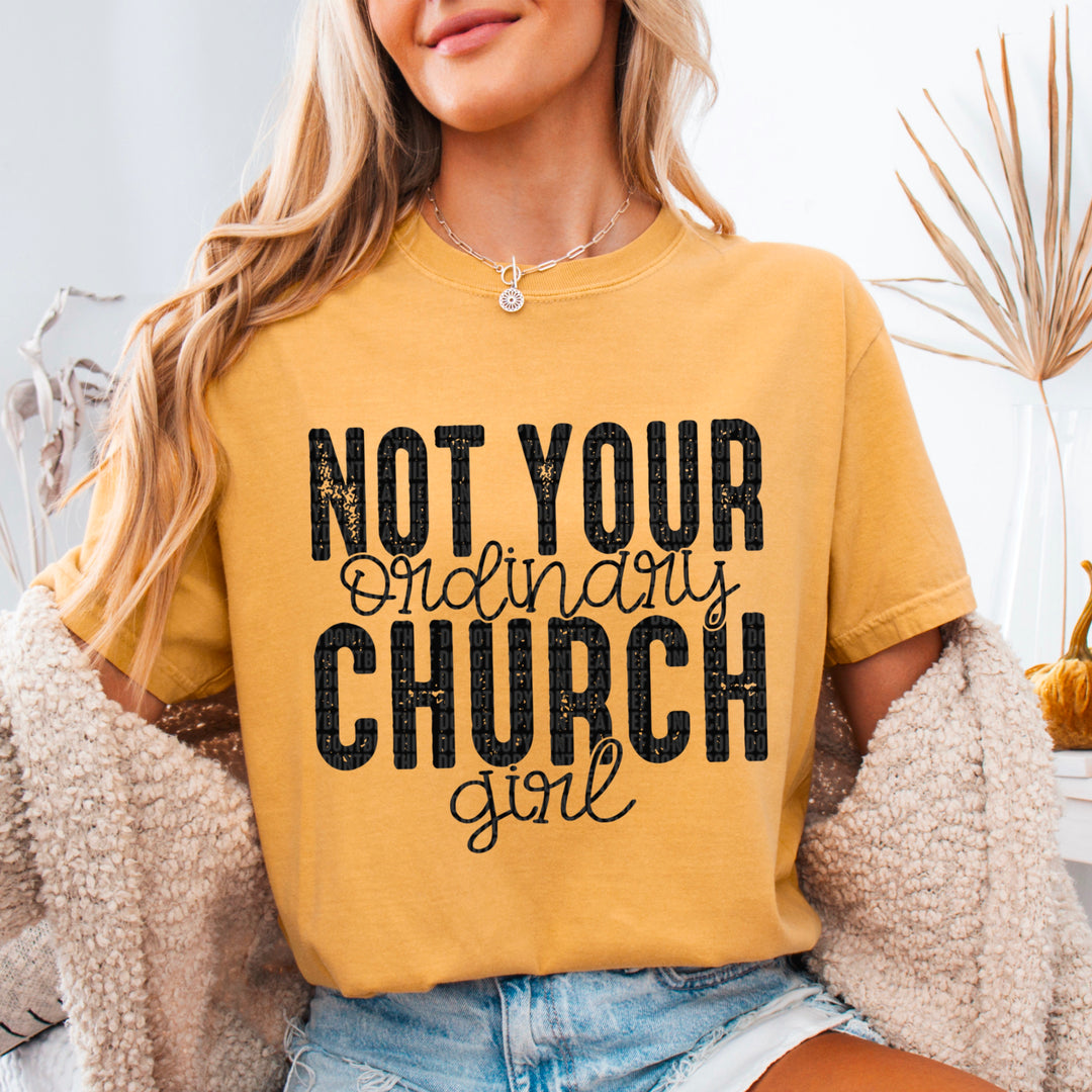 Not Your Ordinary Church Girl DTF Print