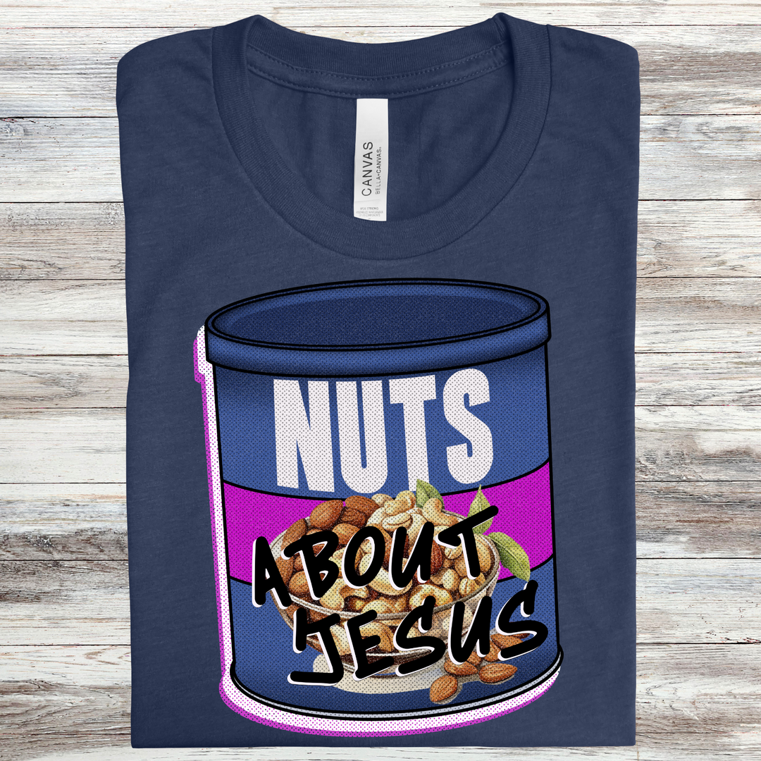 Nuts About Jesus DTF Print