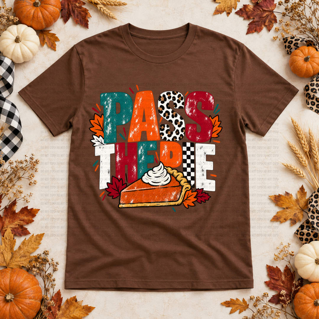 Pass The Pie DTF Print