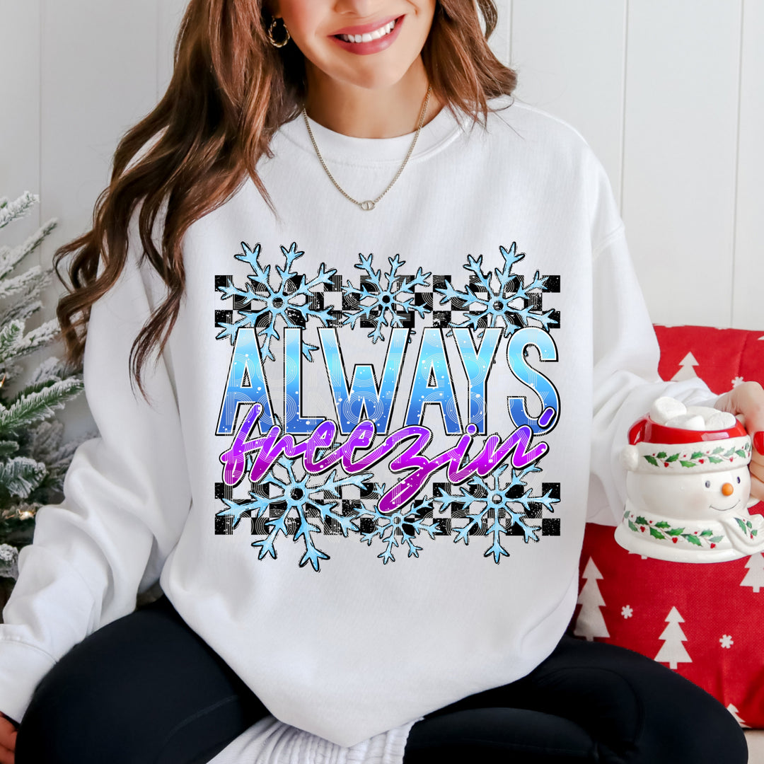 Always Freezin DTF Print