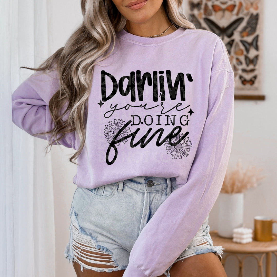Darlin' You're Doing Fine DTF Print