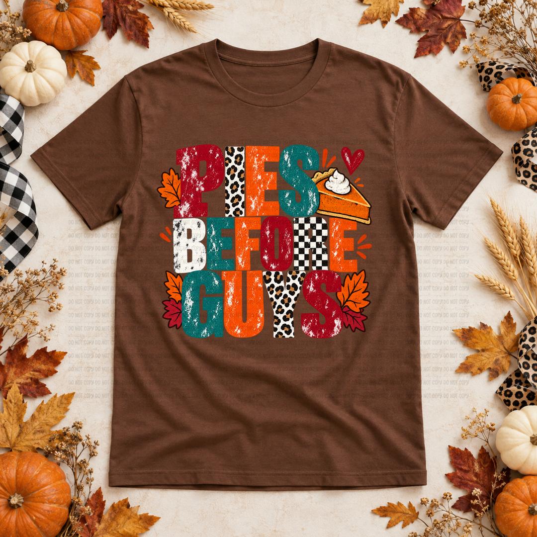 Pies Before Guys DTF Print