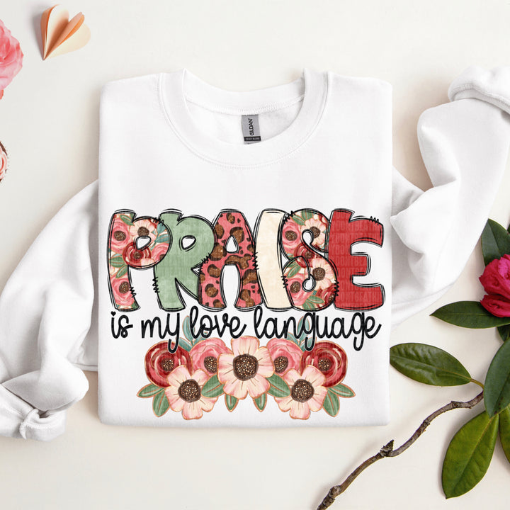 Praise Is My Love Language DTF Print