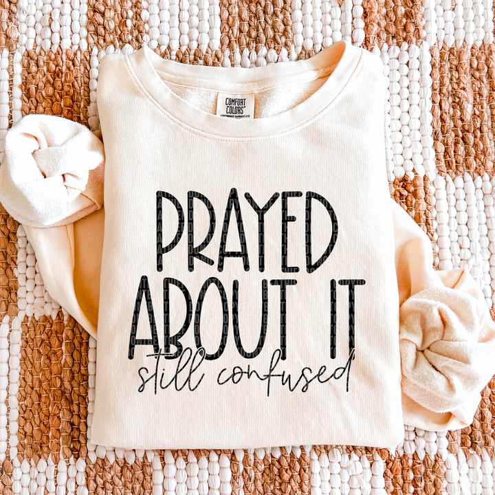 Prayed About It DTF Print