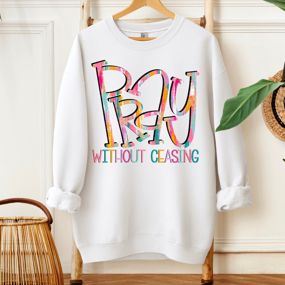 Pray Without Ceasing DTF Print