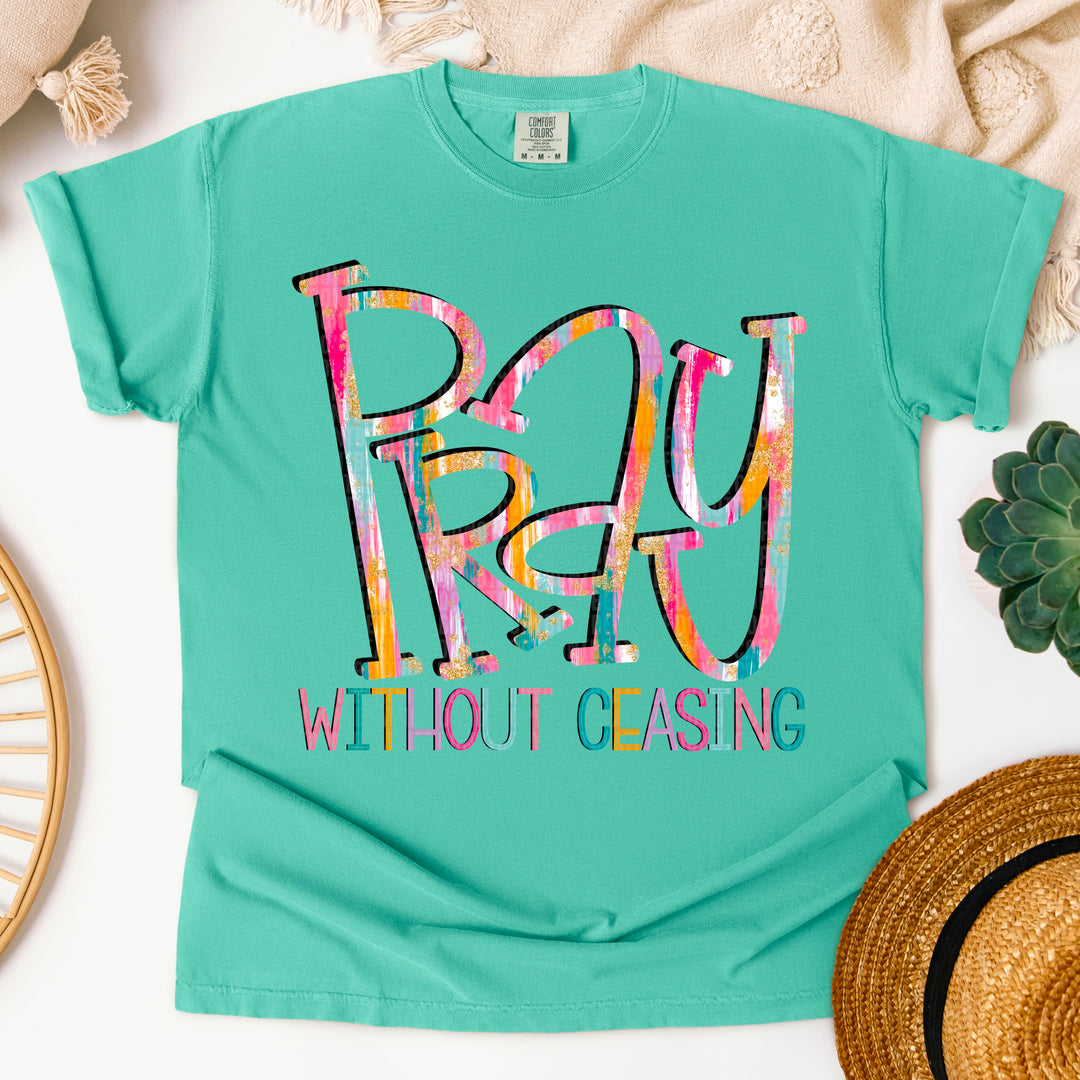 Pray Without Ceasing DTF Print