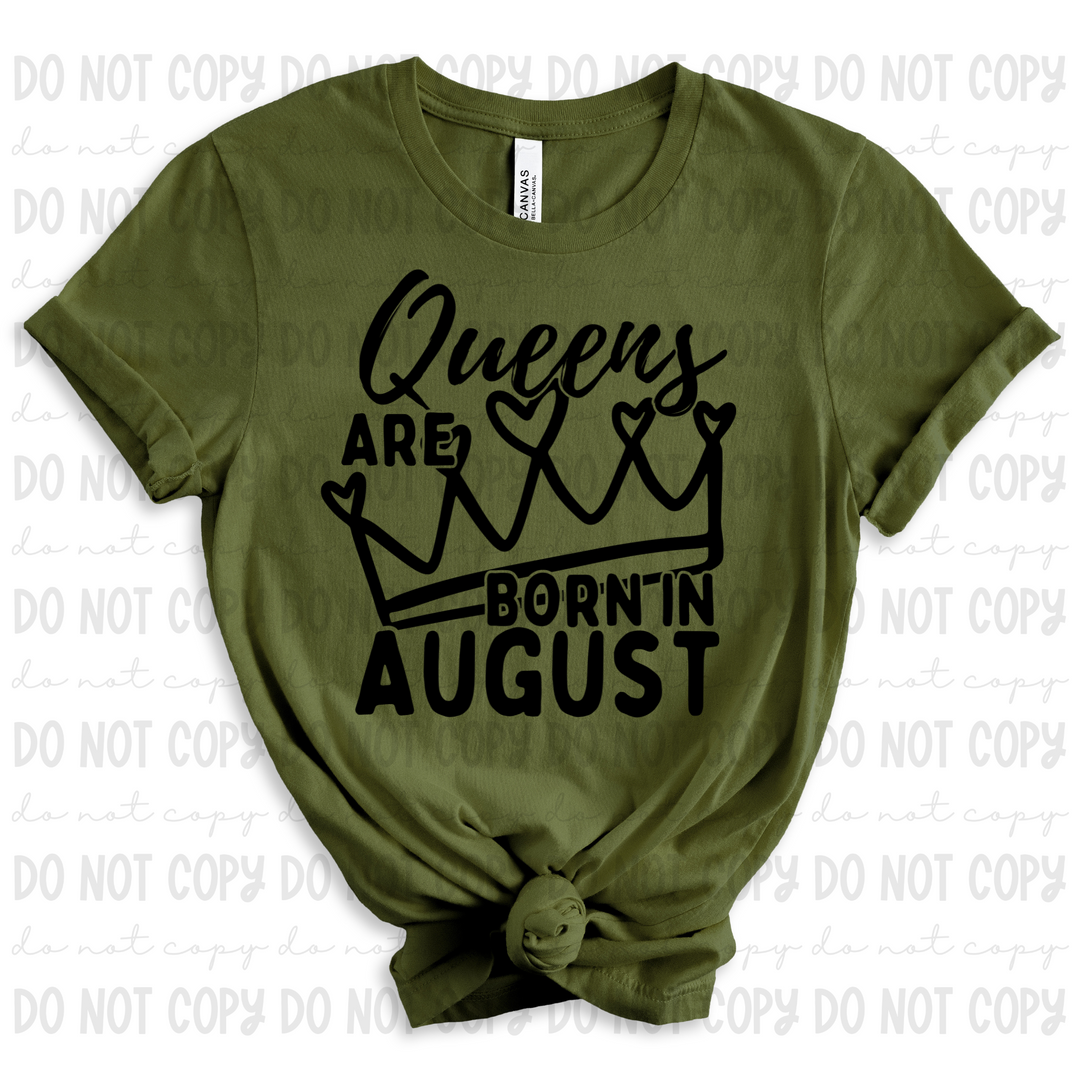 Queens are Born in August DTF Print