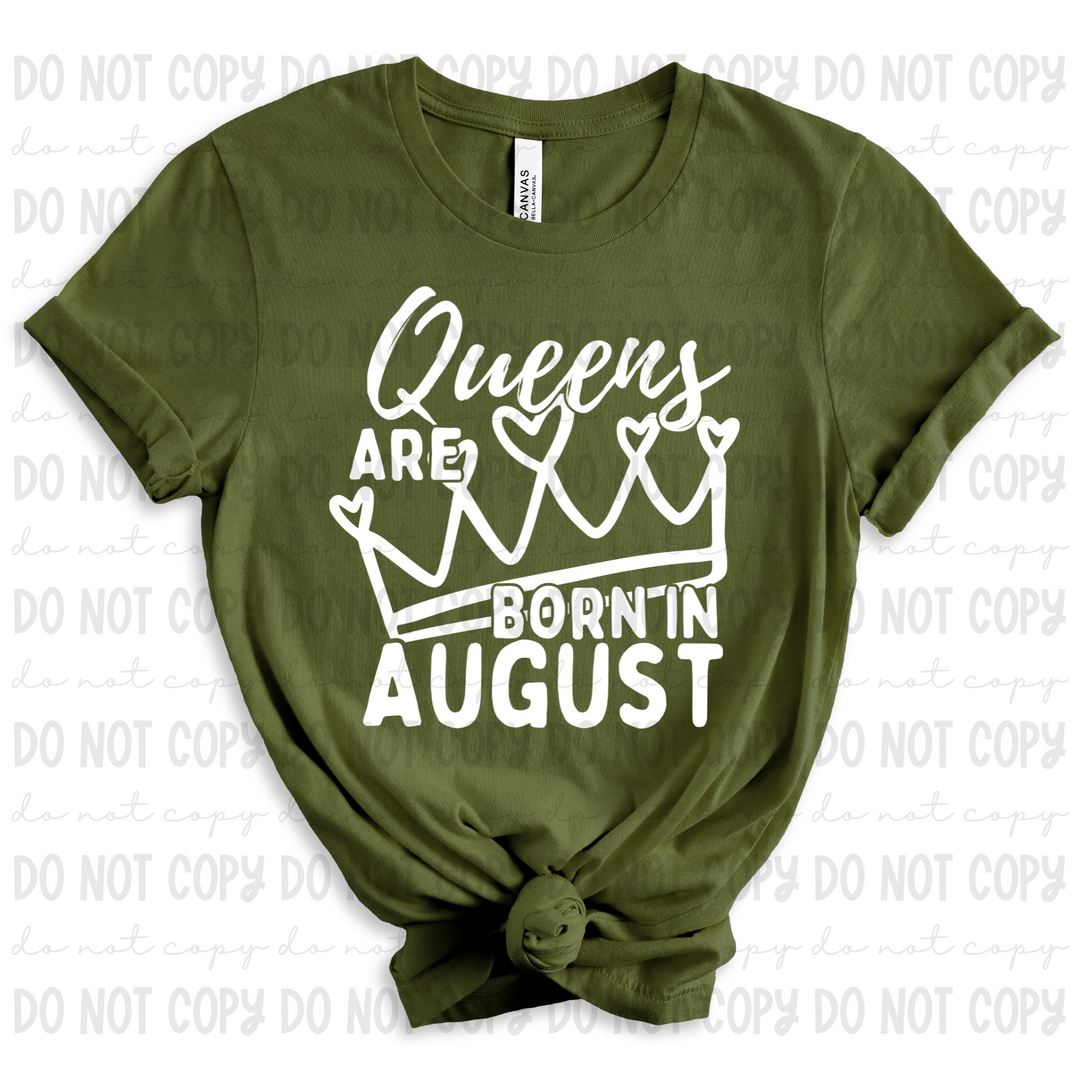 Queens are Born in August DTF Print