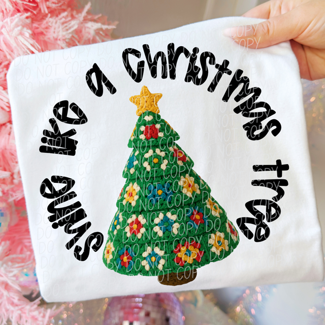 Shine Like A Christmas Tree DTF Print