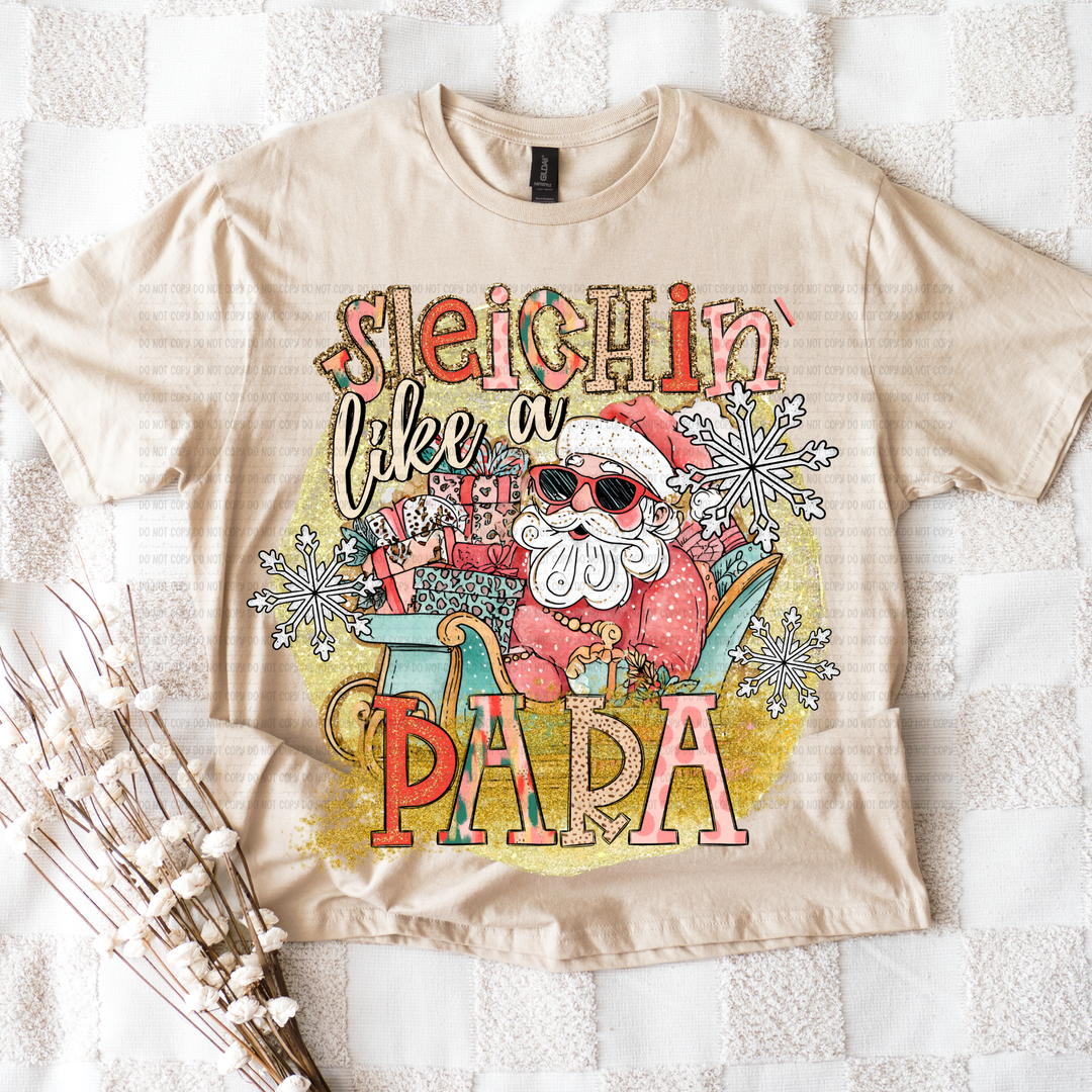 Sleighin Like a DTF Print