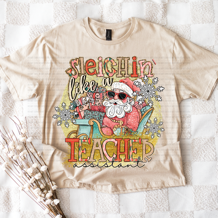 Sleighin Like a DTF Print