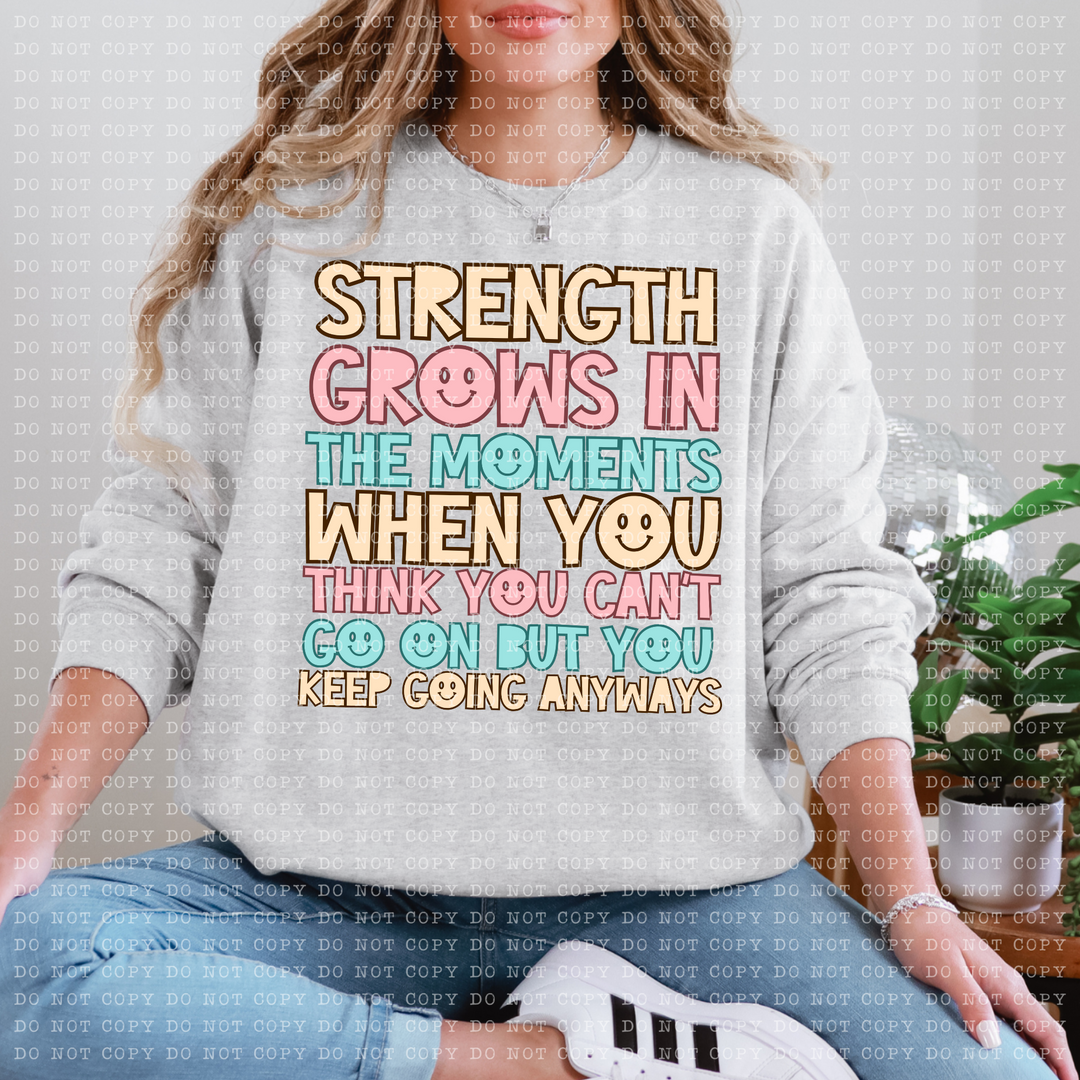 Strength Grows DTF Print