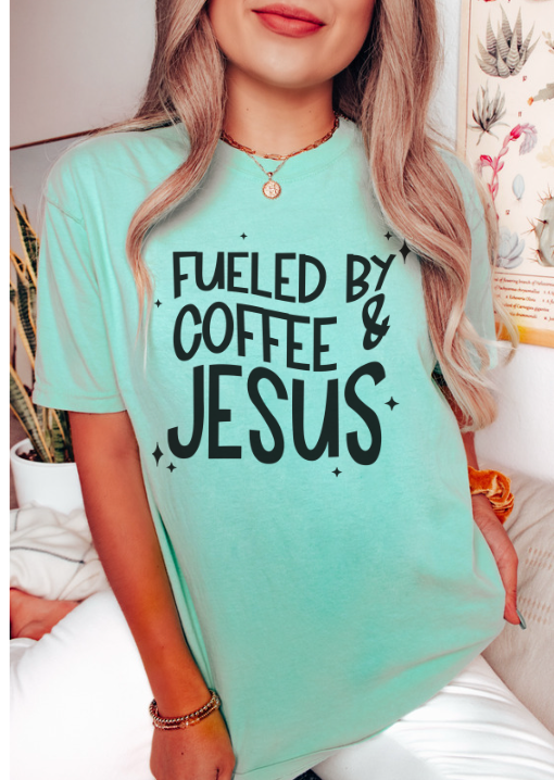 Fueled by Coffee and Jesus DTF Print