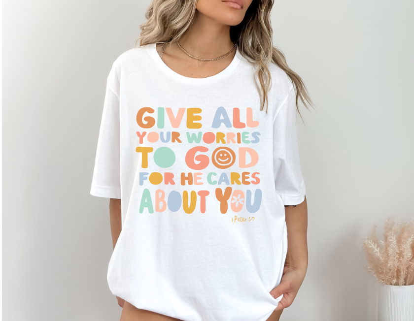 Give all your Worries to God DTF Print