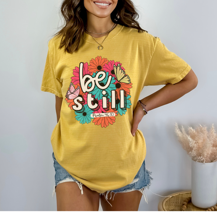 Be Still DTF Print