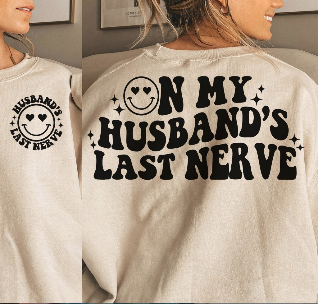 Husband's Last Nerve Set DTF Print