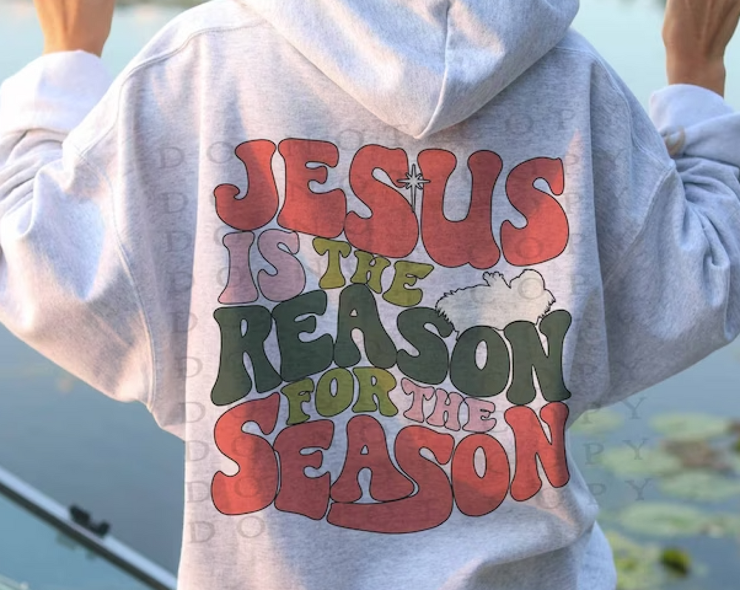 Jesus is the Reason for the Season DTF Print