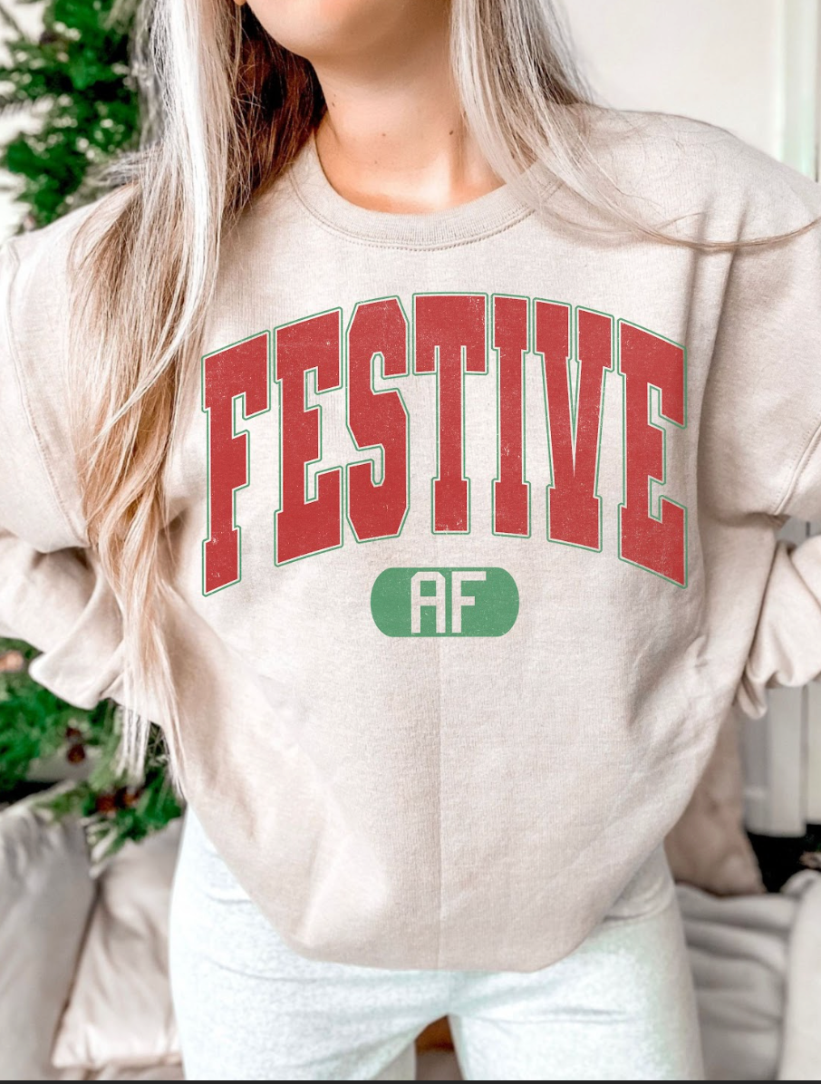 Festive AF DTF Print