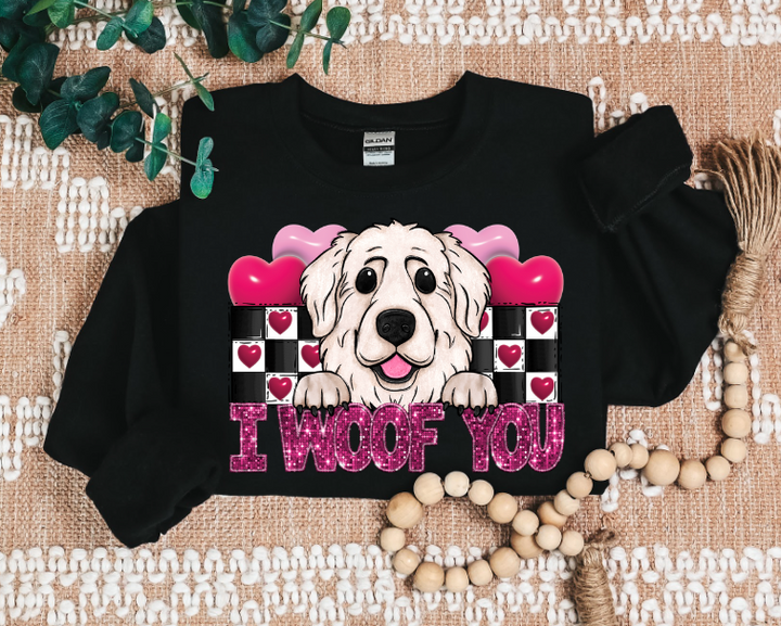 I Woof You DTF Print