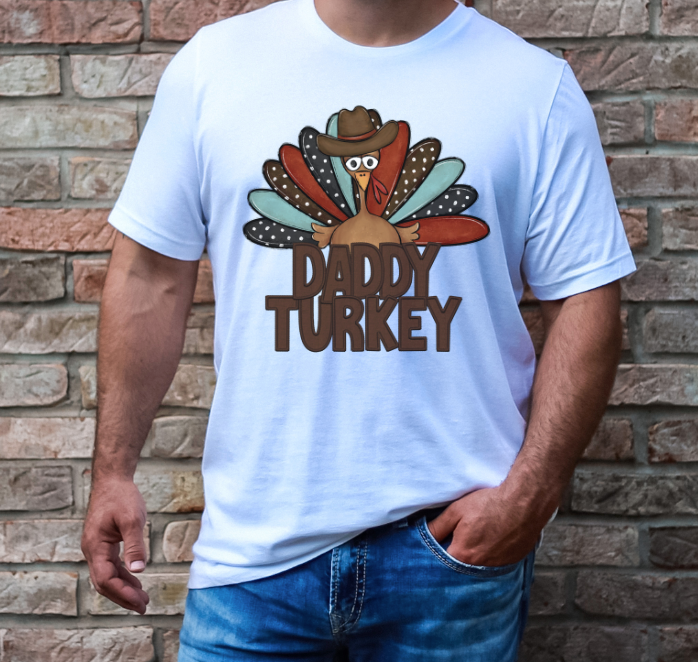 Daddy Turkey Faux Embroidery DTF Print