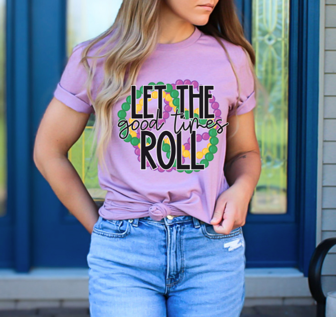 Let the Good Times Roll Beads DTF Print