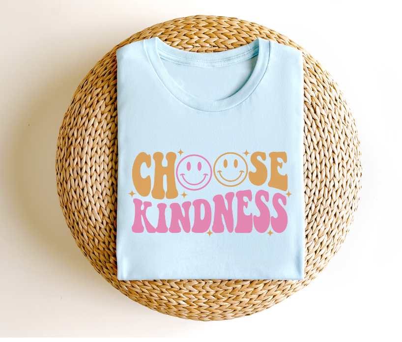 Choose Kindness DTF Print