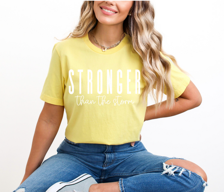 Stronger Than The Storm DTF Print