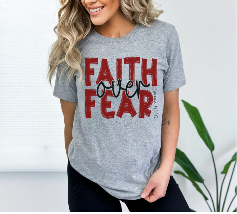 Faith Over Fear DTF Print