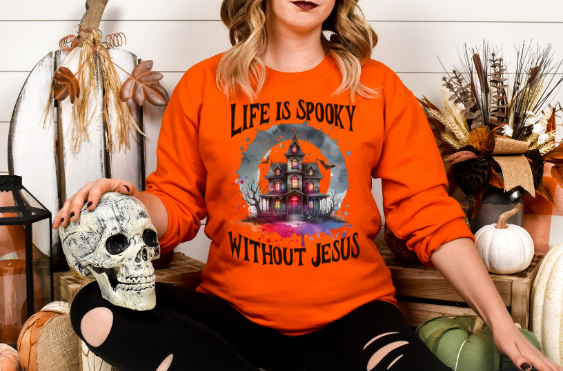 Life is Spooky Without Jesus DTF Print