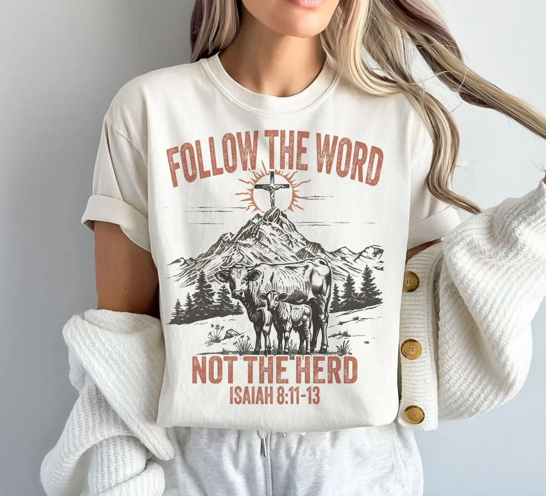 Follow The Word Not The Herd DTF Print