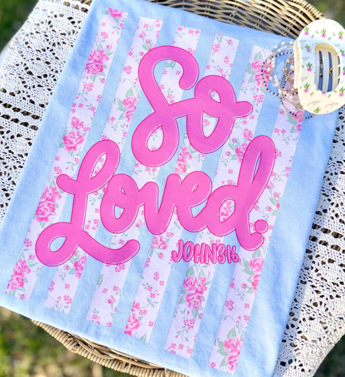 So Loved DTF Print