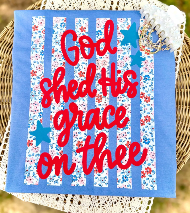 God Shed His Grace On Me DTF Print