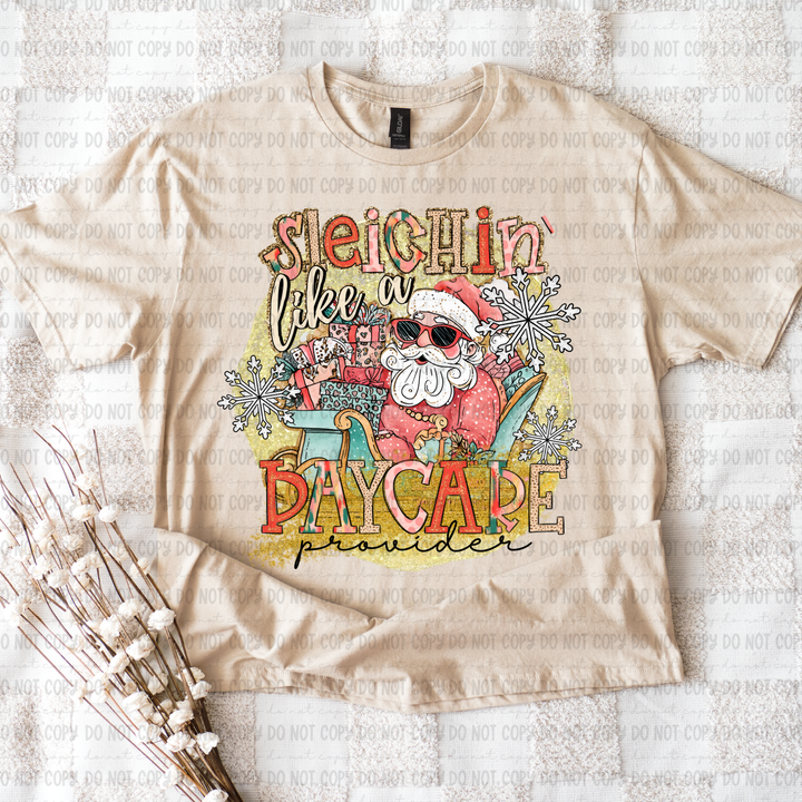 Sleighin Like a DTF Print