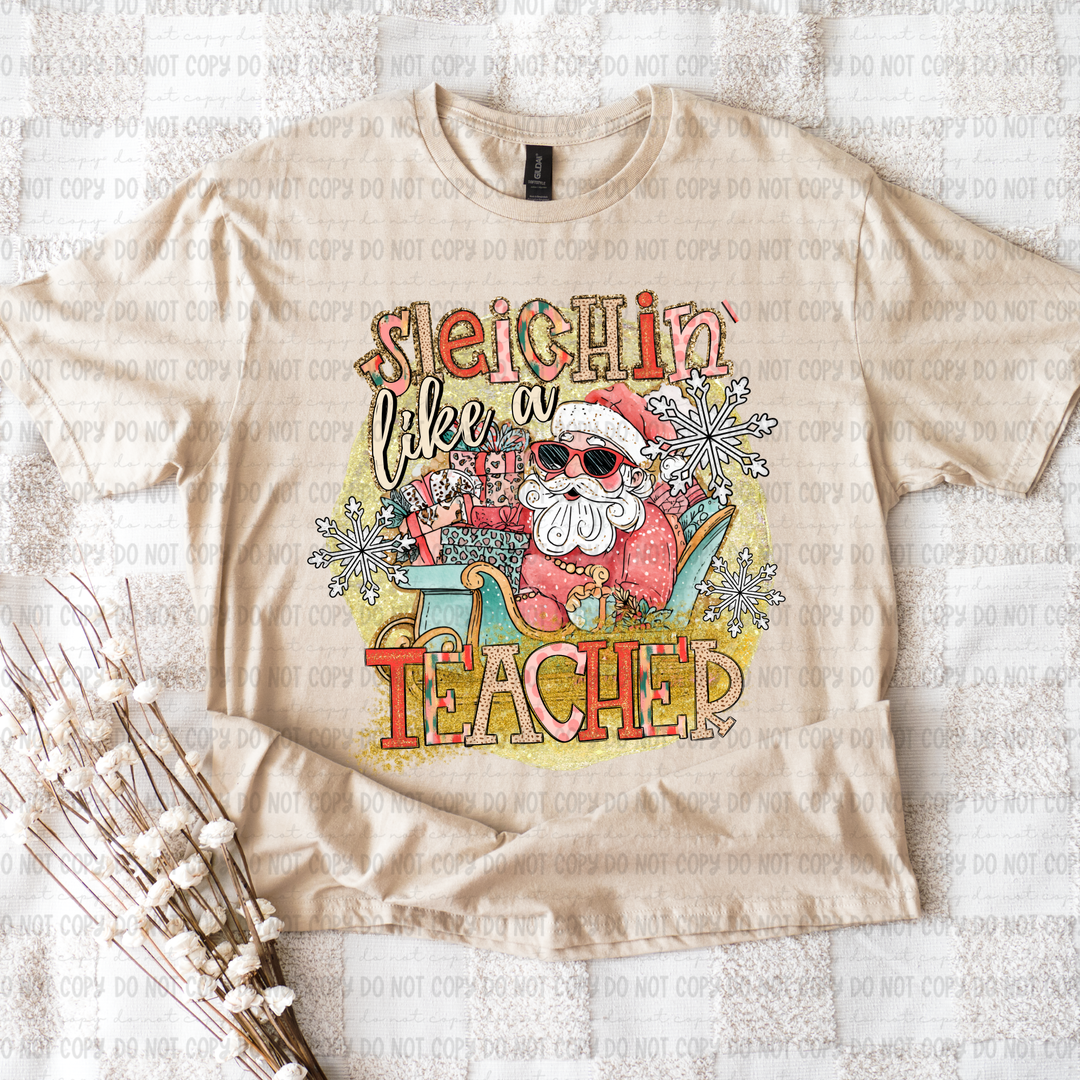 Sleighin Like a DTF Print