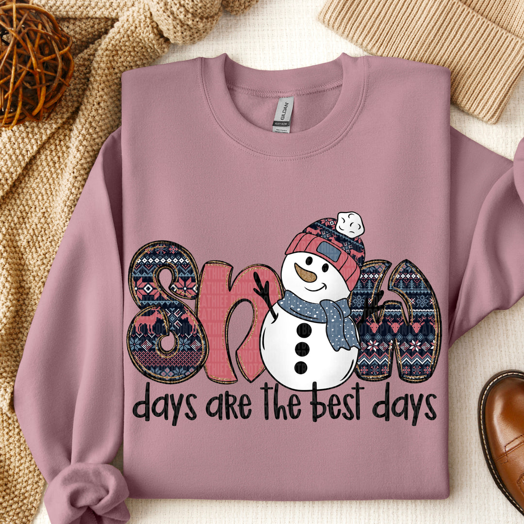Snow Days Are The Best Days DTF Print