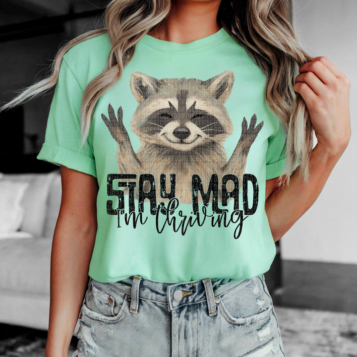 Stay Mad DTF Print