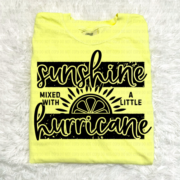 Sunshine Mixed With A Little Hurricane DTF Print