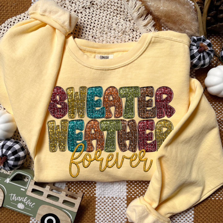 Sweater Weather Forever DTF Print