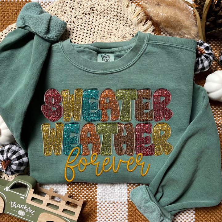Sweater Weather Forever DTF Print