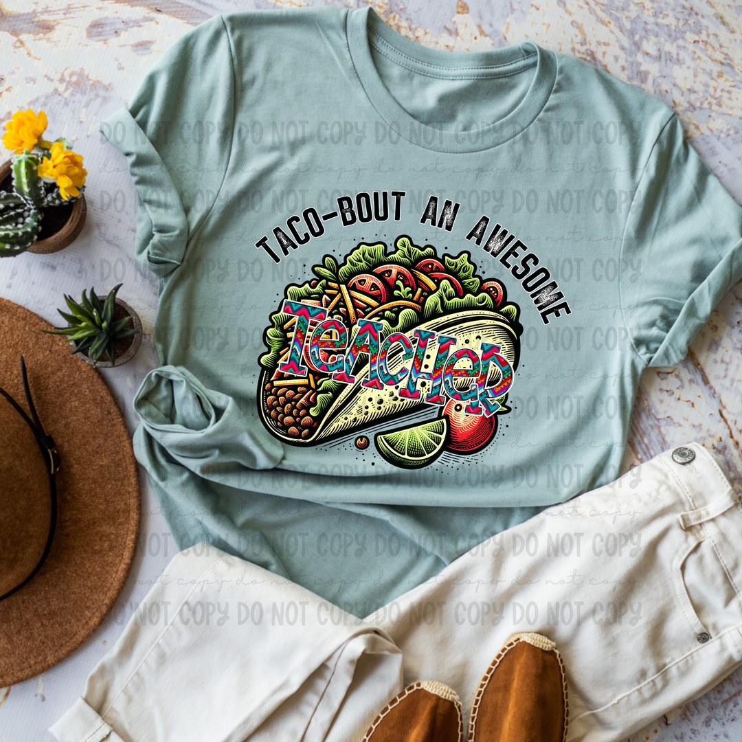 Taco Bout an Awesome Names DTF Print
