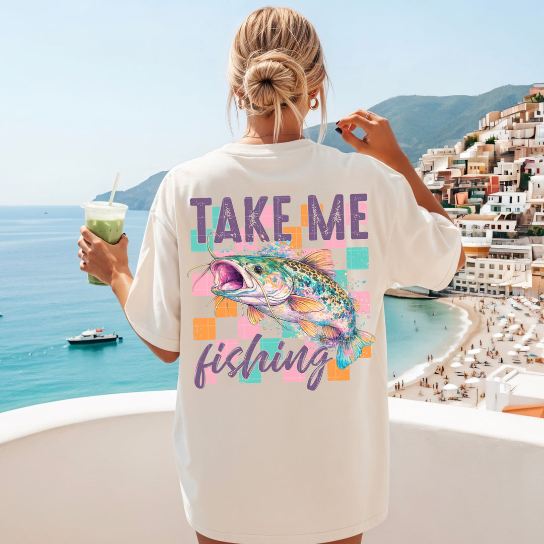 Take Me Fishing DTF Print