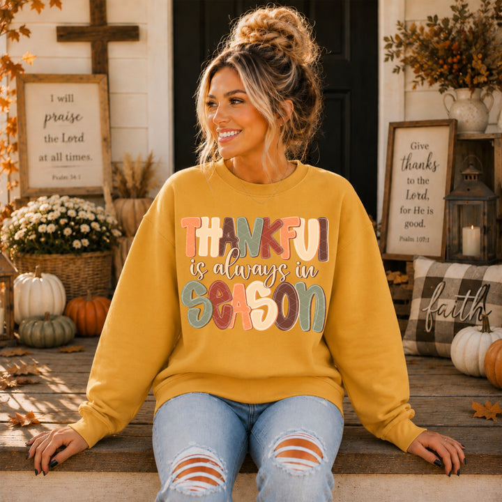 Thankful Is Always In Season DTF Print